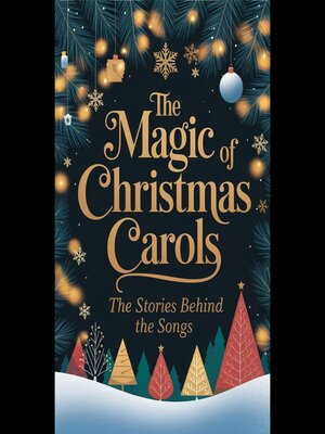 cover image of The Magic of Christmas Carols